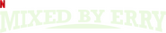 Logo of Mixed by Erry image size 1275x256