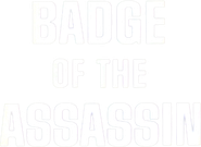 Logo of Badge of the Assassin image size 768x561