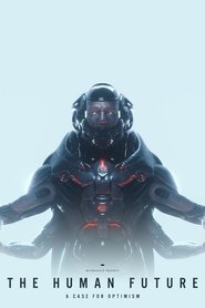 poster THE HUMAN FUTURE: A Case for Optimism