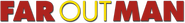 Logo of Far Out Man image size 788x97