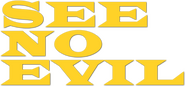 Logo of See No Evil image size 635x296