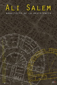 Ali Salem, arquitecto de la resistencia