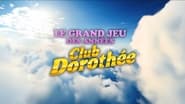 Le grand jeu des années Club Dorothée  