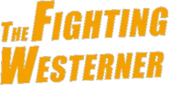 Logo of The Fighting Westerner image size 806x411
