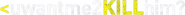 Logo of uwantme2killhim? image size 1275x106