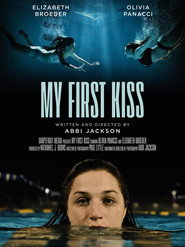 My First Kiss