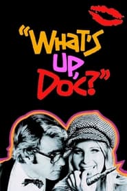 What’s Up, Doc? 1972 Soap2Day