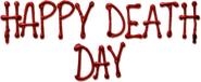 Logo of Happy Death Day image size 3159x1300