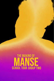 poster The Making Of Manse School Tour Group Two