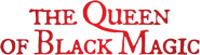 Logo of The Queen of Black Magic image size 892x248