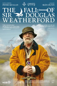 The Fall of Sir Douglas Weatherford poster