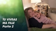 Tu vivras ma fille season 1 episode 2