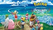 Backdrop of Pokémon the Movie: The Power of Us image size 3840x2160