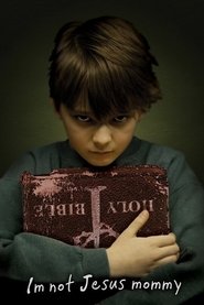 Poster of I'm Not Jesus Mommy image size 538x805