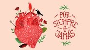 Por siempre o jamás  