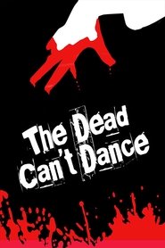 poster The Dead Can't Dance