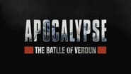 Apocalypse, Verdun  