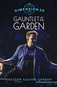 poster Dimension 20 Live: Gauntlet at the Garden