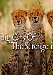 Big Cats of the Serengeti