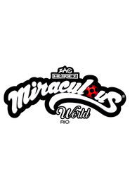 Miraculous World : Rio de Janeiro Poster