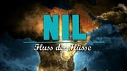 Nil - Fluss der Flüsse  