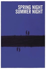 Poster of Spring Night, Summer Night image size 1050x1575