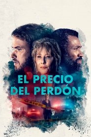 El Precio del Perdón Película Completa 1080p [MEGA] [LATINO] 2022