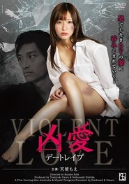 poster Violent Love: Date Rape