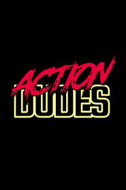 Poster of Action Dudes image size 2000x3000