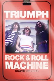 Triumph: Rock & Roll Machine 2021 123movies