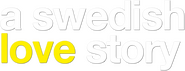 Logo of A Swedish Love Story image size 766x294