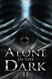 Alone in the Dark 2 2008 123movies