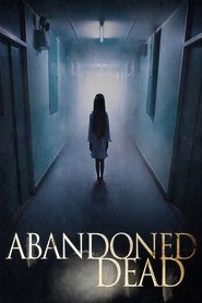 Poster of Abandoned Dead image size 1000x1500
