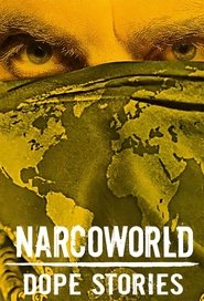 Poster of Narcoworld: Dope Stories image size 680x1000