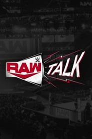 Raw Talk TV shows