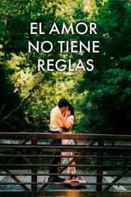 El Amor No Tiene Reglas Película Completa 1080p [MEGA] [LATINO] 2022