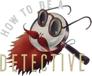 Logo of How to Be a Detective image size 457x379
