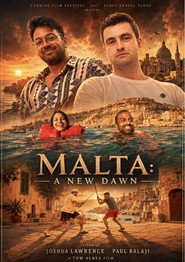 Malta: A New Dawn