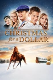Christmas for a Dollar 2013 123movies