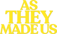 Logo of As They Made Us image size 480x291