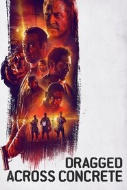 Dragged Across Concrete 2018 123movies