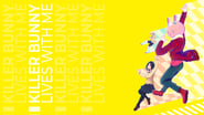 Backdrop of Bunny Killer Lives with Me! image size 1920x1080