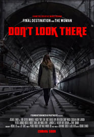 Film Don't Look There en streaming