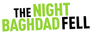 Logo of The Night Baghdad Fell image size 1275x496