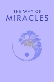 poster The Way of Miracles