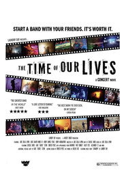 The Time of Our Lives: A Concert Movie