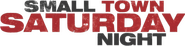 Logo of Small Town Saturday Night image size 598x148