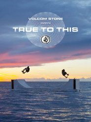 Volcom: True to This