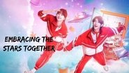 Backdrop of Embracing the Stars Together image size 3840x2160
