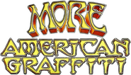 Logo of More American Graffiti image size 615x354